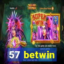 57 betwin